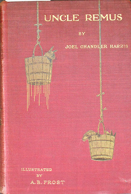 UNCLE REMUS: His Songs and His Sayings Image for UNCLE REMUS: His Songs and His Sayings