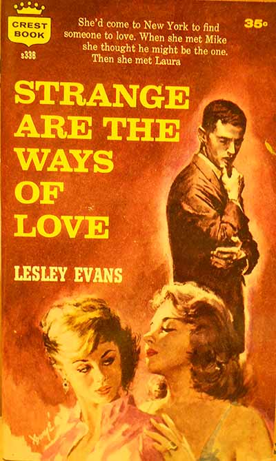 Image for STRANGE ARE THE WAYS OF LOVE